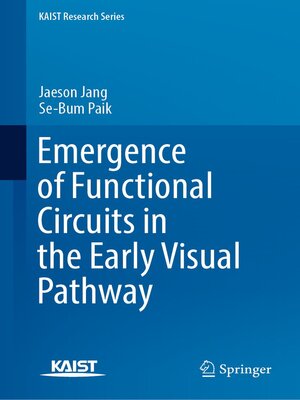 cover image of Emergence of Functional Circuits in the Early Visual Pathway